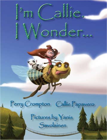 I'm Callie. I Wonder... Book